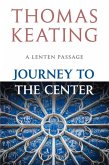 Journey to the Center: A Lenten Passage