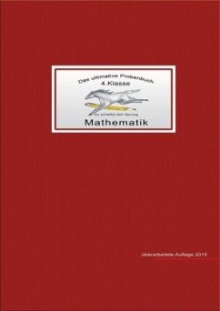 Das ultimative Probenbuch Mathematik 4. Klasse - Mandl, Mandana;Reichel, Miriam