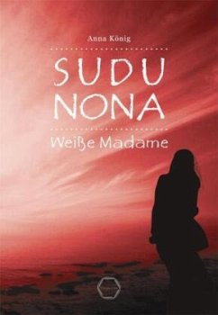 Sudu Nona - König, Anna