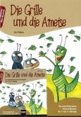 Die Grille und die Ameise. Buch und AudioCD, m. 1 Audio-CD