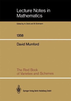 The Red Book of Varieties and Schemes - Mumford, David