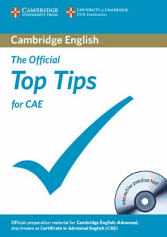 The Official Top Tips for CAE, w. CD-ROM The Official Top Tips for CAE, w. CD-ROM