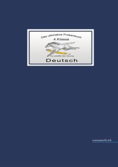 Das ultimative Probenbuch Deutsch 4. Klasse - Reichel, Miriam;Mandl, Mandana