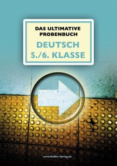 Das ultimative Probenbuch Deutsch 5./6. Klasse - Reichel, Miriam;Mandl, Mandana