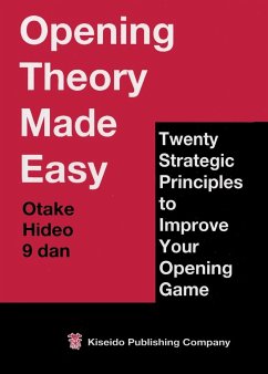 Opening Theory Made Easy - Otake, Hideo