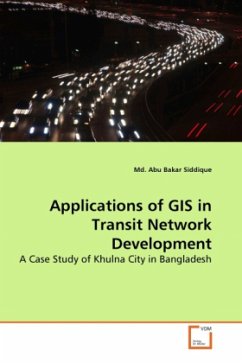 Applications of GIS in Transit Network Development - Siddique, Md. Abu Bakar