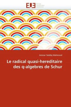 Le Radical Quasi-Hereditaire Des Q-Algebres de Schur - Mahmood, Ammar Seddiq