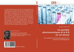 Les grandes pharmaceutiques et la R-D en sol chinois - Girard, Alexandre-Thiéry