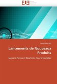 Lancements de nouveaux produits Lancements de nouveaux produits