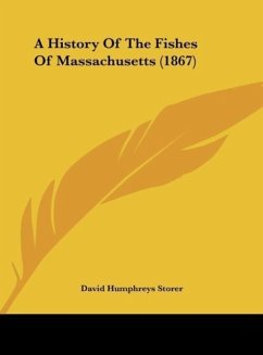 A History Of The Fishes Of Massachusetts (1867) - Storer, David Humphreys