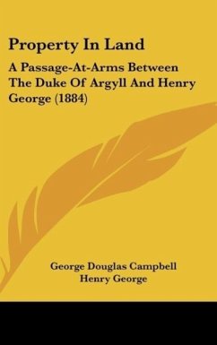 Property In Land - Campbell, George Douglas; George, Henry