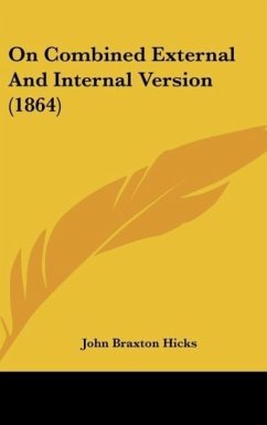 On Combined External And Internal Version (1864) - Hicks, John Braxton