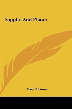 Sappho And Phaon - Robinson, Mary