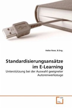 Standardisierungsansätze im E-Learning - Rose, B.Eng., Heike