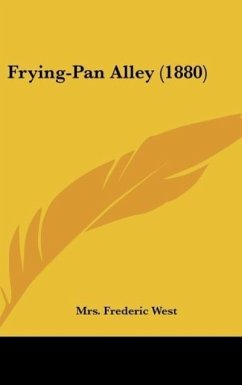 Frying-Pan Alley (1880) - West, Frederic