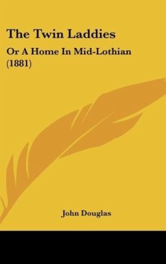 The Twin Laddies - Douglas, John