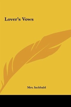 Lover's Vows - Inchbald