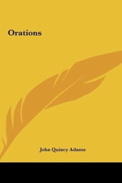 Orations - Adams, John Quincy