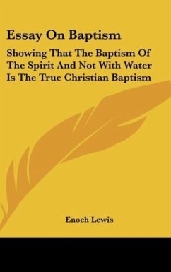 Essay On Baptism - Lewis, Enoch