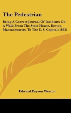 The Pedestrian - Weston, Edward Payson