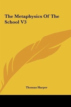 The Metaphysics Of The School V3