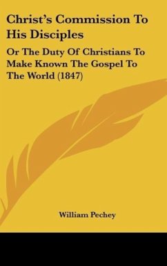 Christ's Commission To His Disciples - Pechey, William
