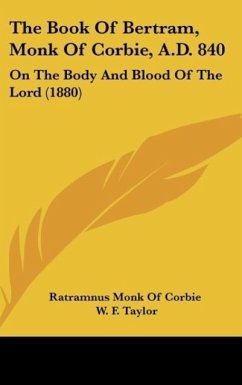 The Book Of Bertram, Monk Of Corbie, A.D. 840