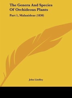 The Genera And Species Of Orchideous Plants - Lindley, John