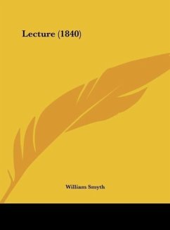 Lecture (1840) - Smyth, William