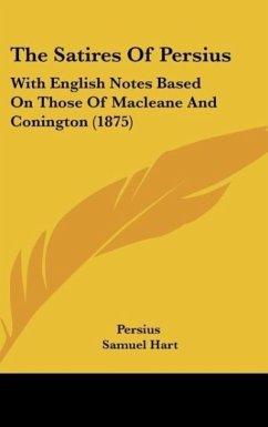 The Satires Of Persius - Persius