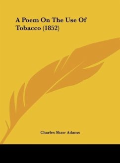 A Poem On The Use Of Tobacco (1852)