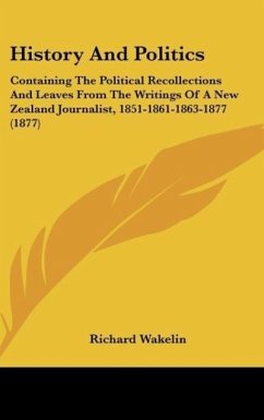 History And Politics - Wakelin, Richard