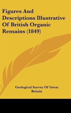 Figures And Descriptions Illustrative Of British Organic Remains (1849) - Geological Survey Of Great Britain