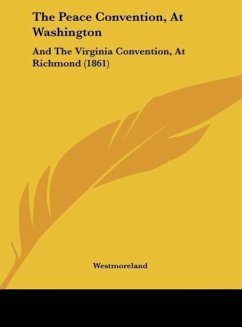 The Peace Convention, At Washington