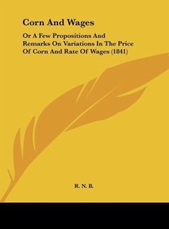 Corn And Wages - R. N. B.