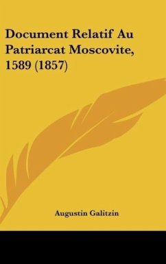 Document Relatif Au Patriarcat Moscovite, 1589 (1857)