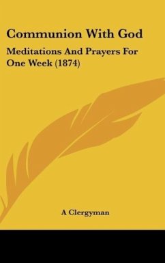 Communion With God - A Clergyman