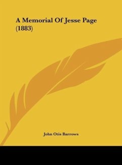 A Memorial Of Jesse Page (1883) - Barrows, John Otis