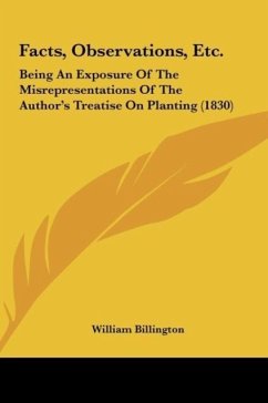 Facts, Observations, Etc. - Billington, William