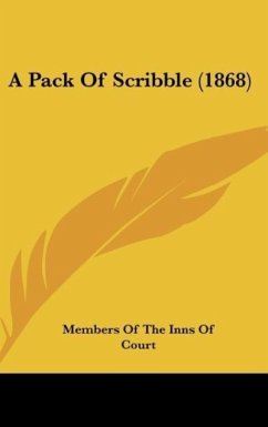 A Pack Of Scribble (1868) - Members Of The Inns Of Court