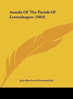 Annals Of The Parish Of Lesmahagow (1864)