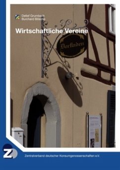 Wirtschaftliche Vereine - Grumbach, Detlef;Bösche, Burchard