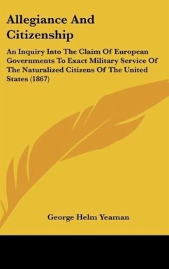 Allegiance And Citizenship - Yeaman, George Helm