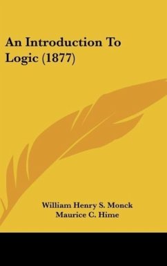 An Introduction To Logic (1877) - Monck, William Henry S.