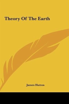 Theory Of The Earth - Hutton, James