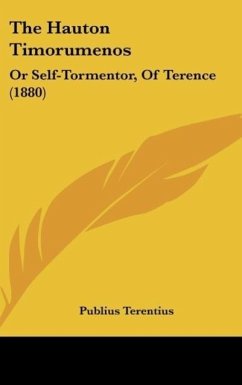 The Hauton Timorumenos - Terentius, Publius