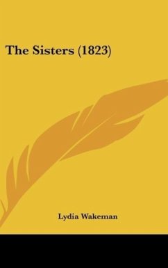 The Sisters (1823) - Wakeman, Lydia