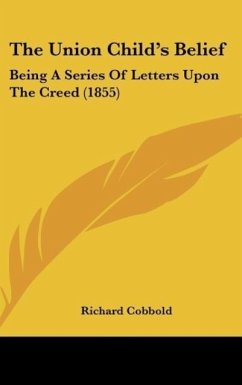 The Union Child's Belief - Cobbold, Richard