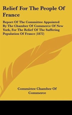 Relief For The People Of France - Committee Chamber Of Commerce