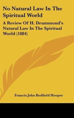 No Natural Law In The Spiritual World - Hooper, Francis John Bodfield